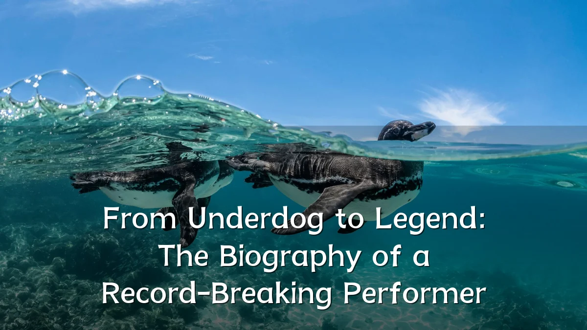 From Underdog to Legend: The Biography of a Record-Breaking Performer