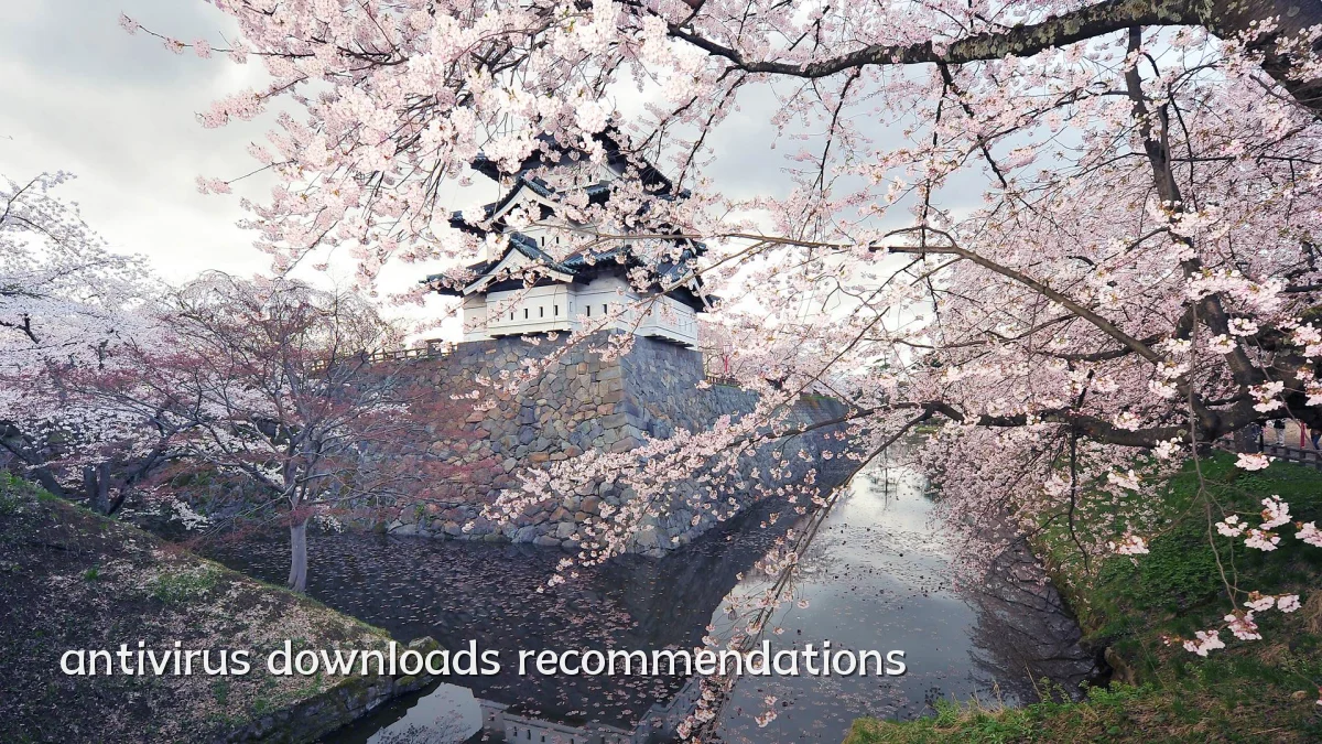 antivirus downloads recommendations