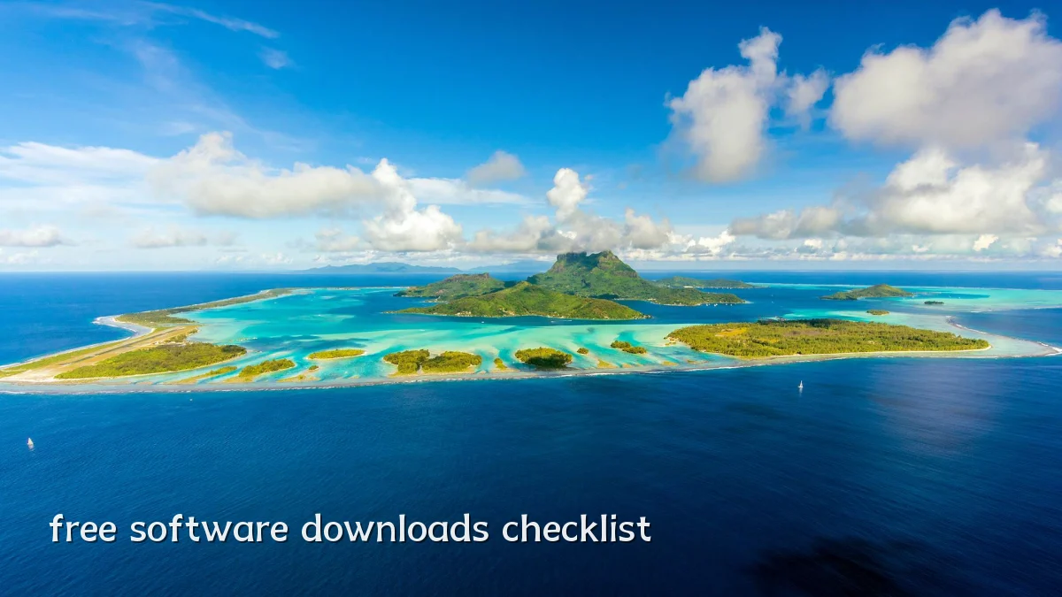 free software downloads checklist