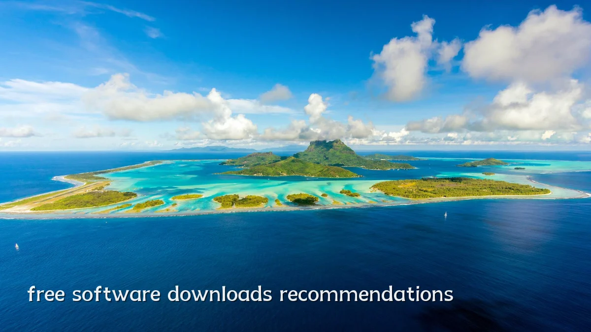 free software downloads recommendations