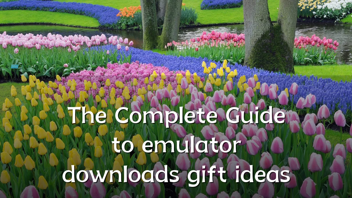 The Complete Guide to emulator downloads gift ideas